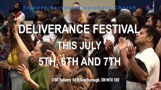 Deliverance Festival | July | 2024 | 5th, 6th and 7th