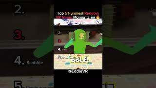 Top 5 Funniest Random VR Game Moments  #funny #vr #shorts #tiktok