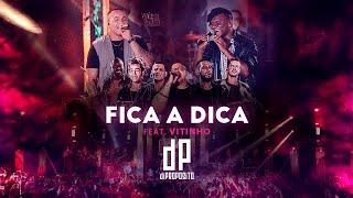 Di Propósito - Fica a Dica [part. Vitinho] (Clipe Oficial DVD)