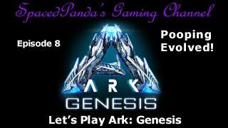 Missions and Chitin for days! - Ark:Genesis on Pooping Evolved - E8