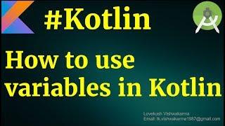 Kotlin-How to use variables in Kotlin|type casting in kotlin|Kotlin Val and var