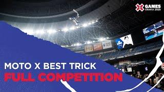Moto X Best Trick : FULL COMPETITION | X Games Osaka 2025