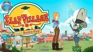 Slap Village - Chapter 1 Reality Slap Gameplay 60fps