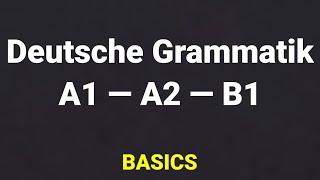 Deutsch Grammatik, Basics of the German Grammar, Präpositionen, Pronomen, Verben, Konjunktiv II,