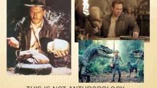 The Study of Anthropology (Mini-Unit)