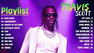 Travis Scott - Greatest Hits playlist - Best Songs Of Travis Scott Playlist 2024