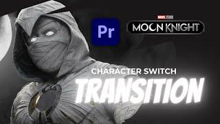 MOON KNIGHT Character Switch Effect | Premiere Pro Tutorial