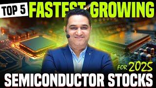 Top 5 Fastest Growing Semiconductor Stocks in India 2025 | @realscalpervipul