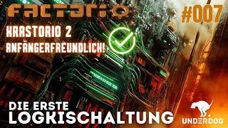 Factorio Neustart deutsch - Logikschaltung - #007 Anfänger Guide, Step by Step 2024 KRASTORIO2