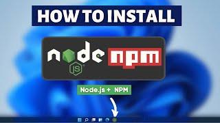 How to Install Latest Node.js and NPM on Windows 11 | NodeJS Installation