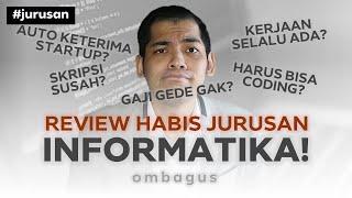 Review Jurusan Informatika / Ilmu Komputer! Bedah Jurusan Kuliah Sampai Gajinya Orang IT!