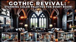 Gothic Revival Interior Design: Stunning Color Palettes for Every Room!