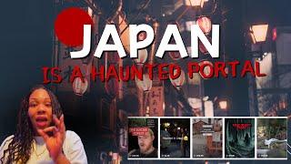 JAPAN IS A HAUNTED PORTAL!