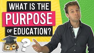 What Is The Purpose of Education?