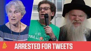 Arrested For Tweets About H*mas With Tony Greenstein, Jenny Manson &  Rabbi Herschel Gluck