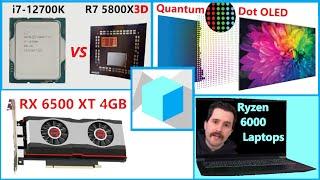 R7 5800X3D v i7-12700K, Mini-LED Monitors, Rembrandt, 6500 XT | Hardware Unboxed |Broken Silicon 135