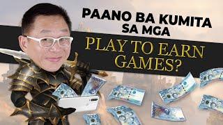 Paano ba KUMITA sa mga PLAY TO EARN GAMES? | Chinkee Tan