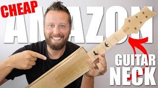 I Bought The Cheapest Guitar Neck On Amazon....It's FANTASTIC!