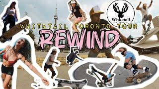 Rewind: Official Video of the Whitetail Skateboards Toronto Tour