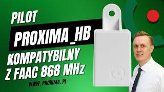 Pilot Proxima HB kompatybilny z systemem FAAC SLH 868MHz - programowanie pilota  #pilotydobram