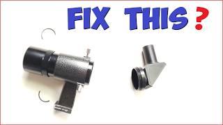 How To Fix A Broken Telescope Viewfinder