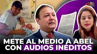 MUJER METE AL MEDIO A ABEL MARTÍNEZ CON AUDIOS INÉDITOS Y LLAMADAS SOBRE PATERNIDAD DE SU HIJO