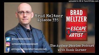 Episode 335 | Brad Meltzer Interview