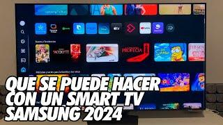 Que se Puede Hacer con un Smart TV Samsung 2024?