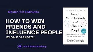 "How to Win Friends & Influence People in Just 8 Minutes!"