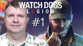 Watch Dogs: Legion # 1 ► Провал агента, взрыв!!!