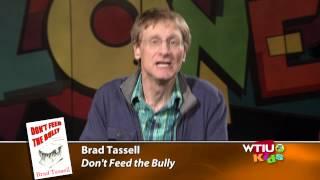 Joy in Uniqueness | Brad Tassell | Don't Feed the Bully | WTIU | PBS