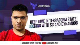 Deep dive in Terraform state locking with S3 and dynamodb