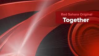 Together (Red Sahara Original)