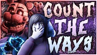  COUNT THE WAYS | FNAF SONG COLLAB 