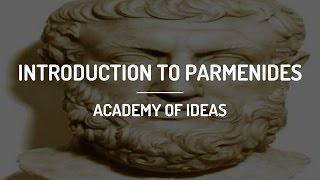 Introduction to Parmenides