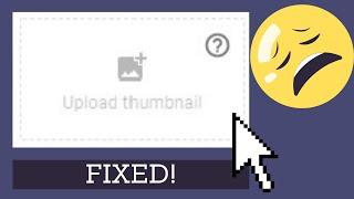 Upload Custom Thumbnail Issue for Verified Creators: No Classic, No Re-uploading!