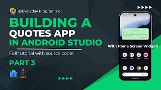 How to build a Stunning Quotes App in Android Studio Part 3 – Beginners Can Do This Too!