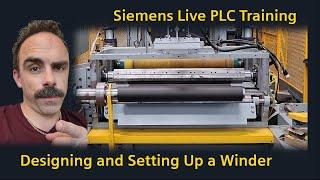 Siemens PLC and Drive Training: Designing a Winder