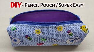 DIY Pen / Pencil pouch making at home | Pencil Pouch Sewing Tutorial | DIY Cloth Pouch | Pencil Case