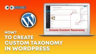 How to create custom taxonomies in WordPress