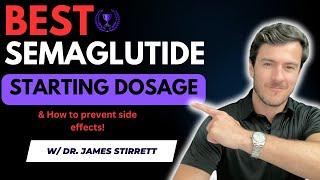 BEST Starting Dosage for Semaglutide | Weight Loss Without Side Effects