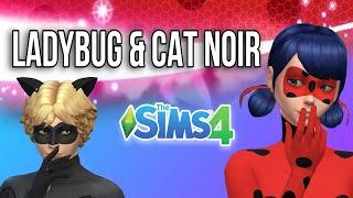 LADYBUG & CAT NOIR SIMS 4 / ЛЕДІ БАГ І КІТ НУАР СІМС 4