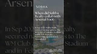 When did Sobha Realty collab with Arsenal football club?