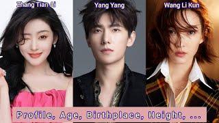 Yang Yang Zhang Tian Ai and Wang Li Kun | Martiai Universe | Profile, Age, Birthplace, Height, ...