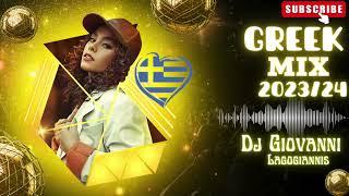 Greek Mix 2023/24  Dj Giovanni Lagogiannis