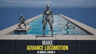 Make Advance Locomotion 1 System for RPG Game in Unreal Engine!