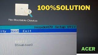 Acer Aspire 3 no bootable device error Solution Boot UEFI  Legacy  Acer Aspire 3 A315-51-362Z