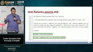 Code Samples that Actually Compile - Clare Macrae - CppCon 2019