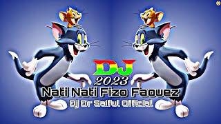 Dj Fizo Faouez - Nati Nati New Remix || #DJDRSAIFUL || #ISHAN4MIX || 