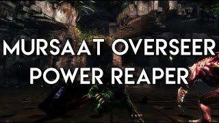 No Killproof Power Reaper : Mursaat Overseer!